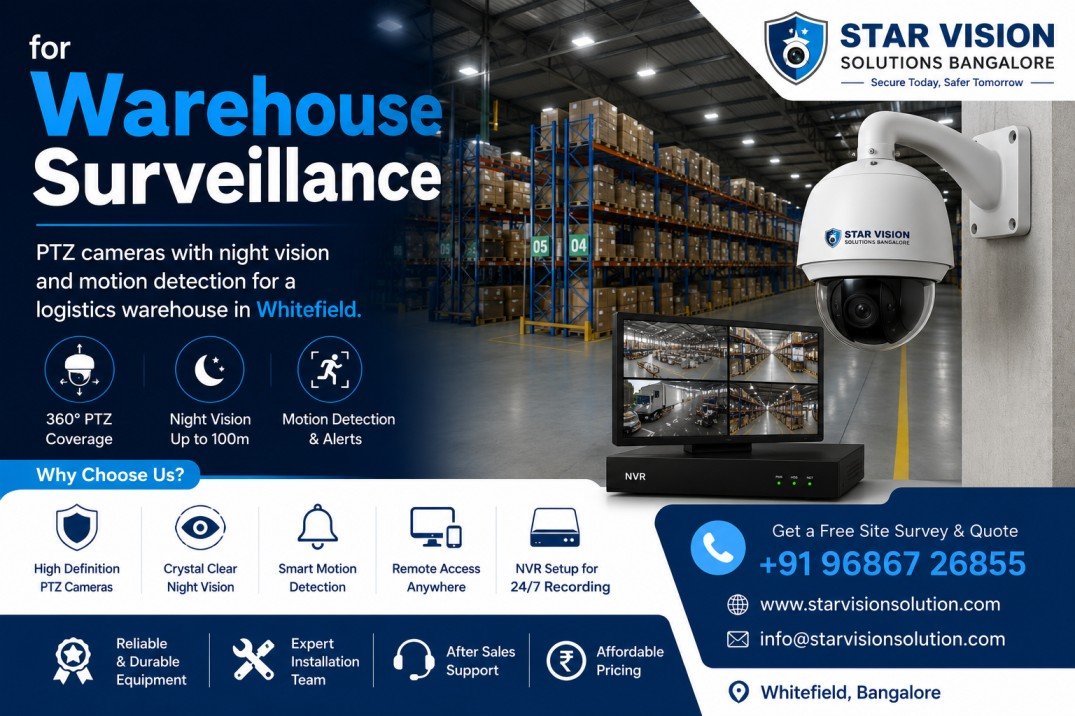 Warehouse CCTV Surveillance in Whitefield Bangalore